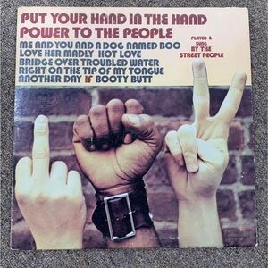 The Street People. Vinyl Record. Put Your Hand In The Hand.Lp Vinyl record album